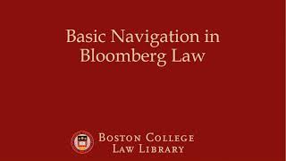 Basic Navigation in Bloomberg Law