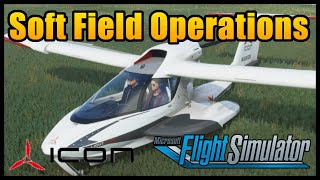 ICON A5 Soft Field Takeoffs & Landings in MSFS2020 | Tutorial & Printable Checklists screenshot 1