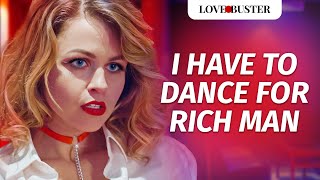 I Have To Dance For A Rich Man 