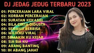 DJ TERBARU DJ PERCERAIAN LARA FULL REMIX KORBAN PERCERAIAN (FULL ALBUM VIRAL TIKTOK TERBARU2023)