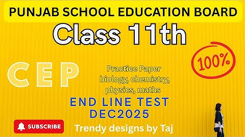 PSEB Class 11th CEP (biology, chemistry, physics, maths) #pseb @tajsharmamaur