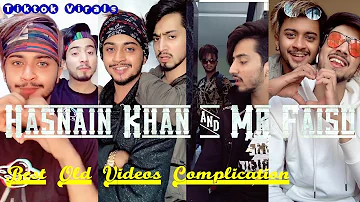 Hasnain Khan and Mr Faisu Best | Old Videos Compilation | Funny, songs, Musically | Tiktok