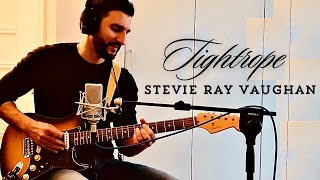 Tightrope - Stevie Ray Vaughan (cover)