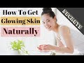 Best 5 Tips To Get Clear, Spotless, Glowing Healthy Skin Naturally In Hindi