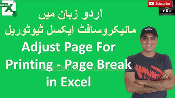 Adjust Page For Printing   Page Break in Excel   Urdu Hindi
