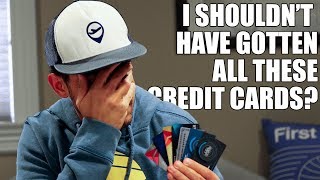 Am I STUPID for opening all these CREDIT CARDS?