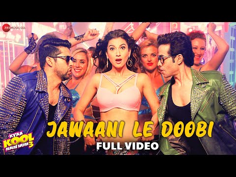 Jawaani Le Doobi - Full Video| Kyaa Kool Hain Hum 3 | Tusshar Kapoor, Aftab Shivdasani, Gauahar Khan