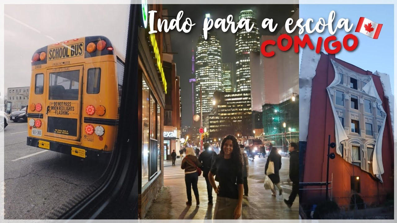 INDO ATÉ A ESCOLA COMIGO!!🇨🇦