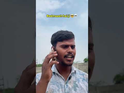 Badmaash hai ji 💀😎 #comedy #funny #funnyreels #memes #entertainment #paisayenyasathiupay