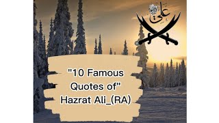 10 Famous quotes of Hazrat ALI_(RA)| People can get guidance from them screenshot 4