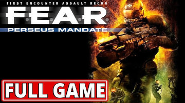 F.E.A.R.: Perseus Mandate - FULL GAME walkthrough | Longplay