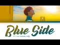 BTS j-hope Blue Side Lyrics (방탄소년단 제이홉 Blue Side 가사) [Color Coded Lyrics/Han/Rom/Eng]