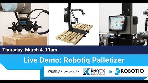 Live Robotiq Palletizer Demonstration