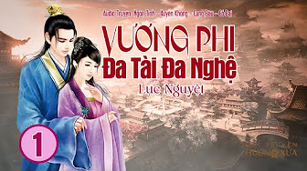 vuong phi da tai da nghe