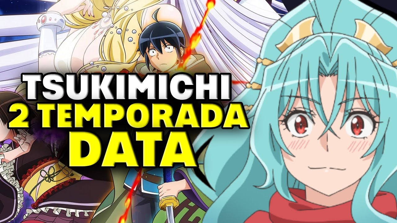 2 Temporada de TSUKIMICHI Data de Estreia Na Crunchyroll Brasil 