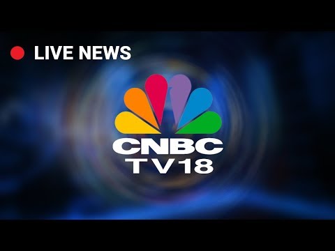 CNBC TV18LIVE || Business News in English