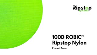 100D ROBIC® Ripstop Nylon - Fabric Demo Video