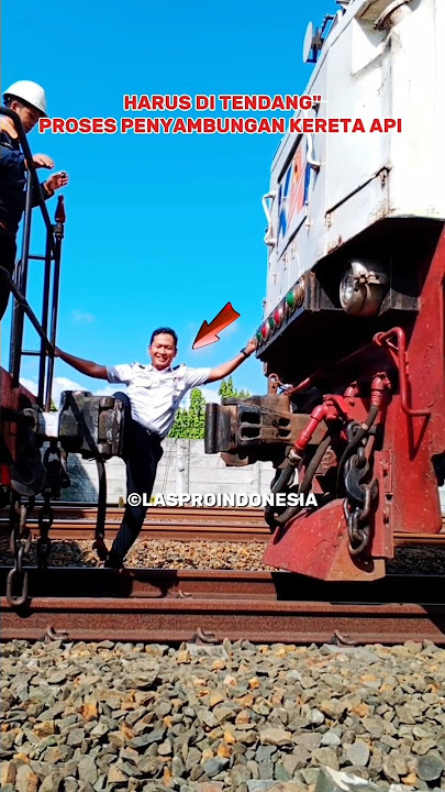 Ternyata seperti ini cara menyambung Lokomotif dan Rangkaian kereta api #keretaapituttuttut