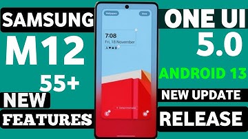 Samsung M12 One Ui 5.0/Android 13 New Update Release All Users|55+New Features@SmartBadshahTech
