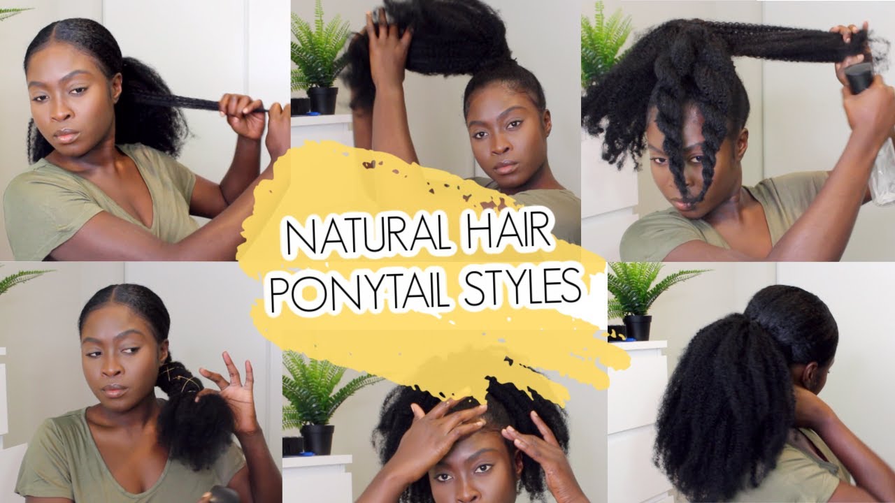 5 EASY NATURAL HAIR PONYTAIL STYLES || CURLSCURLS - thptnganamst.edu.vn