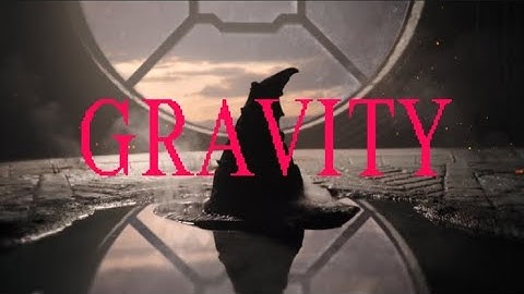 Gravity | Wicked