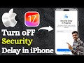 How to Turn Off Security Delay in Progress in iPhone 🤔| Turn Off Security Delay on iPhone 2026