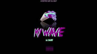 Lil Dude - My Wave (DL Link)