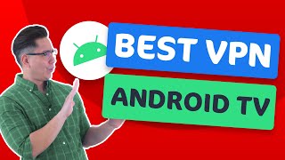 VPN for Android TV | TOP 3 VPNs for streaming from anywhere image