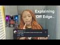 Explaining Off Edge...🎥 #miyamelody #newartist