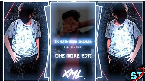 Ek Hath Main Sharab 🍻✌️|| NEW XML FILE🎟️🎀 II NEW TREND XML✨|| NEW TREND😍#xml #alightmotion #xmlfile