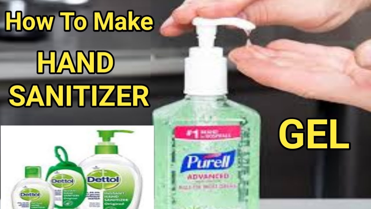 Gel Hand Sanitizer How To Make Gel Hand Sanitizer