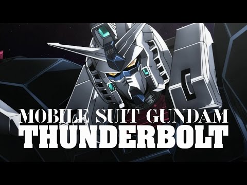 MOBILE SUIT GUNDAM THUNDERBOLT PV