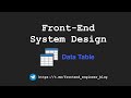 [Front-End System Design] - Data Table Component