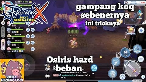 Ragnarok X Next Generation Guide osiris hard (gameplay)