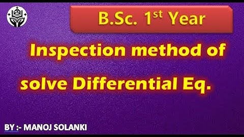 Inspection method of solution of differential equation