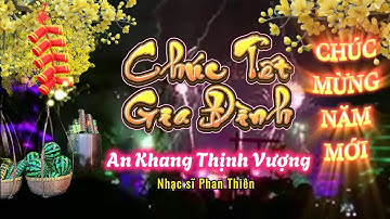 🎶 Nhạc Chúc Tết Gia đình đầu năm | Tưng Bừng Đón Xuân 2026 🌟 nhạc sĩ Phan Thiên