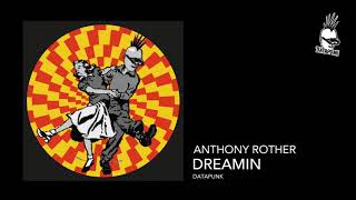 Anthony Rother - Dreamin