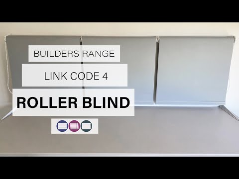 Install Link Code 4 Builders Range Roller Blind - Betta Blinds and Awnings.