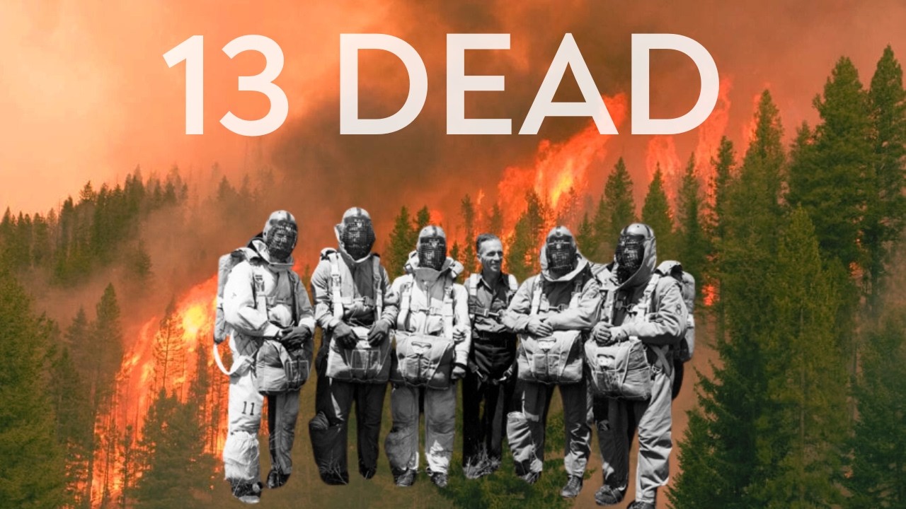 13 SMOKEJUMPERS BURNED ALIVE: The Mann Gulch Fire