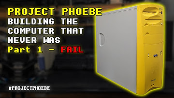 Project Phoebe - Building the computer that never was - Part 1