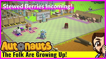 Stewed Berries Fully Automated | Autonauts Settlement Episode 10