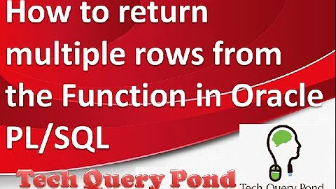Oracle SQL Tutorial : How to return multiple values from the Function in Oracle PL/SQL