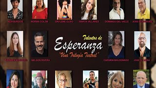 ESPERANZA &quot;Una Trilogía Teatral&quot; (Un Concepto Interesante)