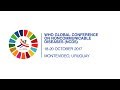 WHO: Noncommunicable diseases - Global Conference in October 2017