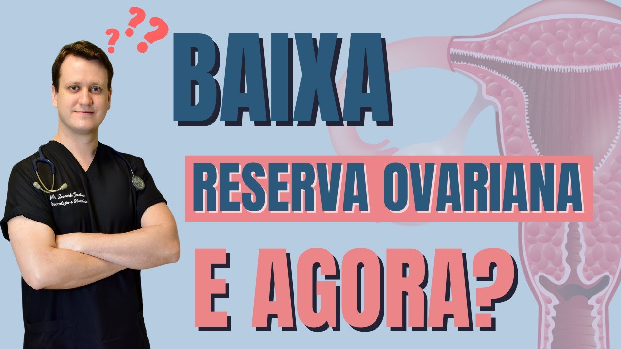 Como engravidar com Baixa Reserva Ovariana