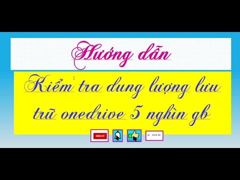 HƯỚNG DẪN KIỂM TRA DUNG LƯỢNG LƯU TRỮ ONEDRIVE.