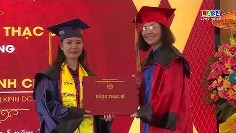 Trường ĐH Kinh tế Công nghiệp Long An tổ chức lễ tốt nghiệp trao bằng thạc sĩ, cử nhân, kỹ sư 2023