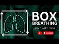 How to do Box breathing - an instant relief