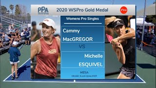 2020 PPA Mesa WSPro Bronze Michelle Esquivel v Cammy MacGregor.