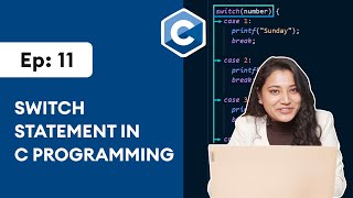 #11: Switch Statement in C | C Programming for Beginners screenshot 5